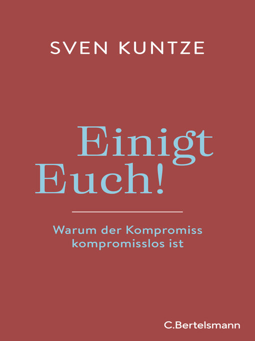 Title details for Einigt Euch! by Sven Kuntze - Available